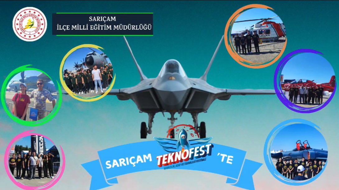 #Sarıçam TEKNOFEST 2024'te